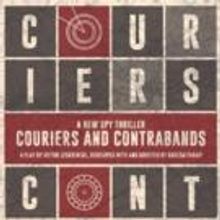 Civil War Spy Thriller COURIERS AND CONTRABANDS to Premiere 9/5 at TBG Theatre