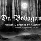 Matthew Posey's DR. BOBAGANUSH to Premiere at Ochre House Theater