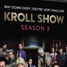 KROLL SHOW Season Three Comes to DVD Today