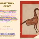DRAFTSMEN DRAFT Exhibition On View Now thru 7/31 at Luise Ross Gallery