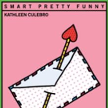 Amphibian Stage Productions to Present SMART PRETTY FUNNY, Casting Announced!