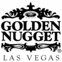 Golden Nugget Las Vegas Announces August 2016 Shows, Special Events, Giveaways and To