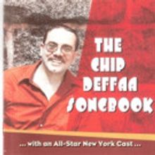 Chip Deffaa Releases THE CHIP DEFFAA SONGBOOK