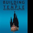 BUILDING UP THE TEMPLE is Announced