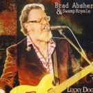 Brad Absher and the Swamp Royale Serve Up Magical Gumbo of Blues, Gospel, Americana…