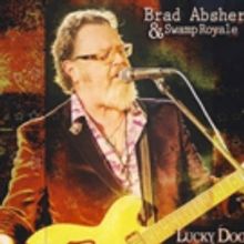 Brad Absher and the Swamp Royale Serve Up Magical Gumbo of Blues, Gospel, Americana, 