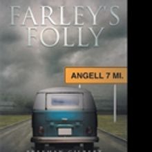 Red Gilbert Releases FARLEY'S FOLLY