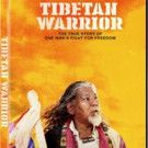 The Story of the TIBETAN WARRIOR Wanders to DVD and VOD Today