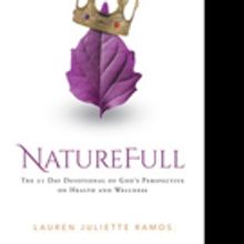Lauren Juliette Ramos Shares NATUREFULL