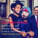UG! COMEDY SHOW!! Now at Exile Above 2A