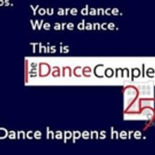 The Dance Complex Presents 25 & DANCING ON, 5/5-7