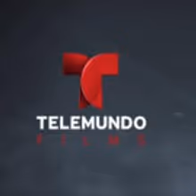 NBCU Telemundo Enterprises Announces Launch of Telemundo Films