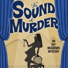 BWW Review: THE SOUND OF MURDER by Cindy Brown