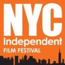 The 6th Annual NYC Independent Film Festival To Be Held 10/12 - 18, 2015