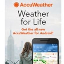AccuWeather Announces All-New Universal App for Android