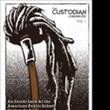 Custodian Writes Tell-All Book on the Public School System