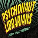 The New Colony to Premiere PSYCHONAUT LIBRARIANS at The Den Theatre