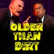 Florida Studio Theatre Presents OLDER THAN DIRT