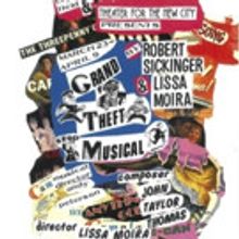 Theater for the New City Presents GRAND THEFT MUSICAL