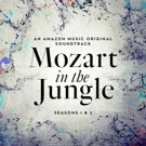 MOZART IN THE JUNGLE Soundtrack Out This Month via Amazon Prime Music