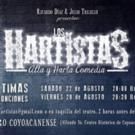 LOS HARTISTAS: Alta y Harta Comedia concluye hoy su exitosa temporada