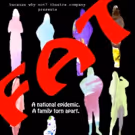 Because Why Not? Theatre Company Presents FAT
