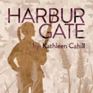 NNPN Commission HARBUR GATE by Kathleen Cahill to Debut at Salt Lake Acting Company