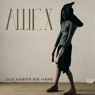 Allie X Releases New Track 'Old Habits Die Hard'