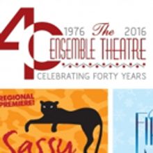 BWW Feature: The Ensemble Theatre Announces 40th Anniversary Season, Dawn of a New De