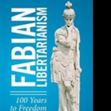 Martin Cowen Pens FABIAN LIBERTARIANISM