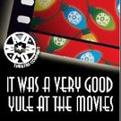 Mad Cow Theatre Presents IT WAS A VERY GOOD YULE