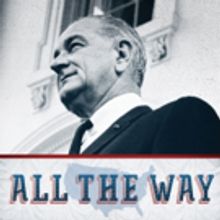 BWW Review: The Repertory Theatre of St. Louis' Powerful and Compelling ALL THE WAY