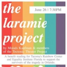 Tacoma Little Theatre to Host Benefit Reading of THE LARAMIE PROJECT, 6/26