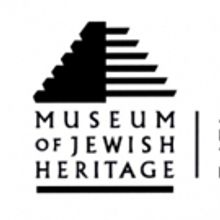 Museum of Jewish Heritage Sets March, April Schedules