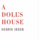 Thornton Wilder's Adaptation of A DOLL'S HOUSE Hits the Shelves
