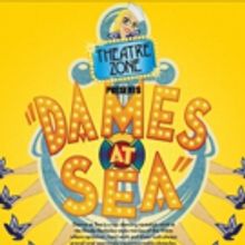TheatreZone Announces DAMES AT SEA Cast
