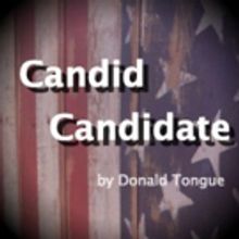 CANDID CANDIDATE Sets Premiere at Leddy