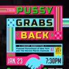 Heathcliff Saunders, Max Chernin, Shakina Nayfack and More Set for THIS PUSSY GRABS…