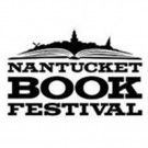 Nantucket Book Festival Announces Summer Line-Up