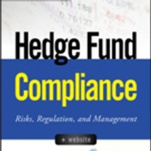 'Hedge Fund Compliance: Risks, Regulation And Management' is Released