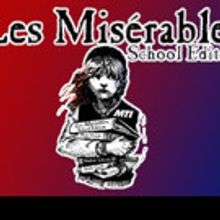 Riverdale Rising Stars Presents   LES MISERABLES: SCHOOL EDITION
