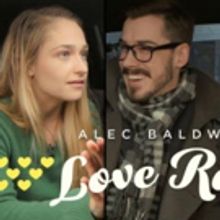 Alec Baldwin's LOVE RIDE Relationship Advice Web Series Returns Today