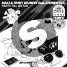 MAKJ, Andrew W.K. & Timmy Trumpet Release PARTY TIL WE DIE