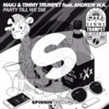 MAKJ, Andrew W.K. & Timmy Trumpet Release PARTY TIL WE DIE