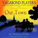 OUR TOWN Opens Tonight at Vagabond Players