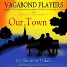 OUR TOWN Opens Tonight at Vagabond Players