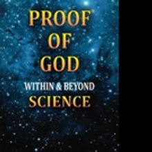 PROOF OF GOD WITHIN & BEYOND SCIENCE is Released