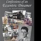 'Confessions of an Eccentric Dreamer' is Released