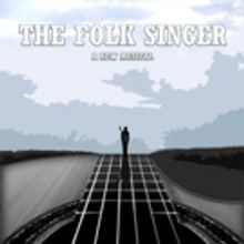 New Musical THE FOLK SINGER Begins at Theater for the New City Tonight