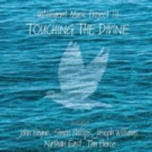 All Eyes and Ears on Intelligent Music Project III, 'Touching the Divine'